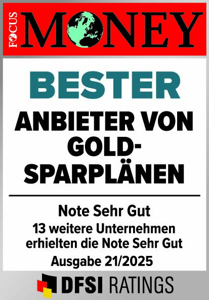 Focus Money: Bester Anbieter von Gold-Sparplänen, Note Sehr Gut, Ausgabe 21/2025